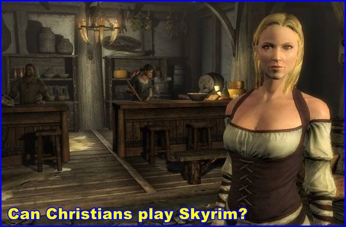 Can Christians play Skyrim