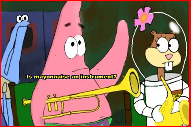 Is mayonnaise an instrument?