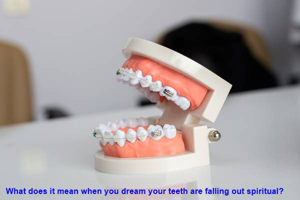 What does it mean when you dream your teeth are falling out spiritual?